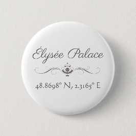 Élysée Palace Latitude Longitude Ronde Button 5,7 Cm