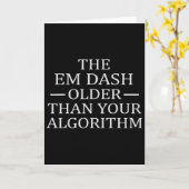 Em Dash Older Than Ai Algorithm For Writer English Kaart (Gele Bloem)