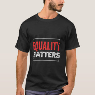 emancipatie van gelijkheid mensenrechten en social t-shirt
