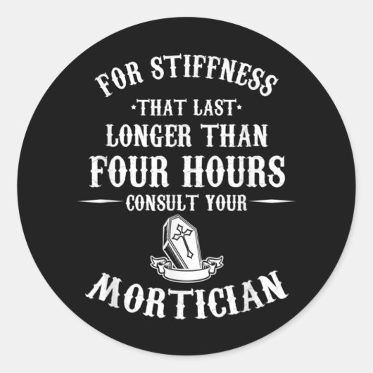 Embalmer Mortuary Funeral Director Consulteer uw Ronde Sticker (Voorkant)