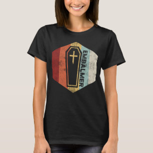 Embalmer Praktijk Embalming T-shirt