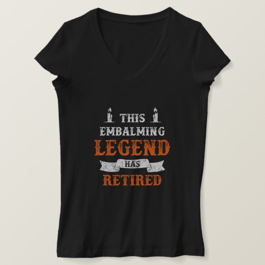 Embalming Legend Reolder Pension Death Funeral Gif T-shirt (Design voorkant)