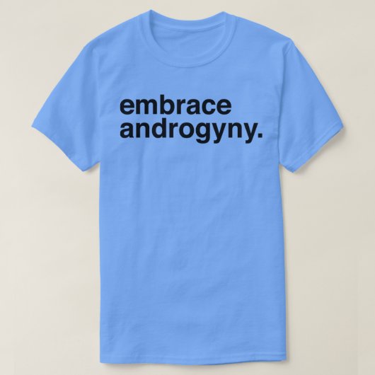 Embrace Androgyny T-shirt (Design voorkant)
