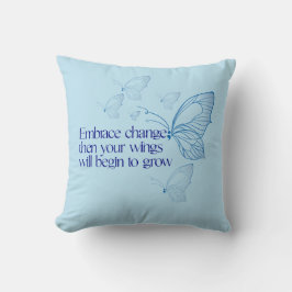 Embrace Change Kussen
