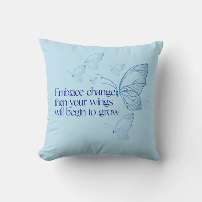 Embrace Change Kussen (Voorkant)