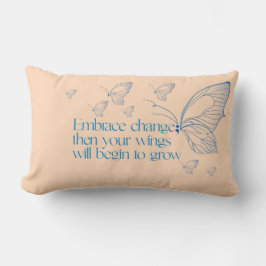 Embrace Change Lumbar Pillow Kussen
