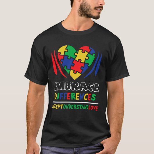 Embrace Differences Accept Understand Love Autism  T-shirt (Voorkant)
