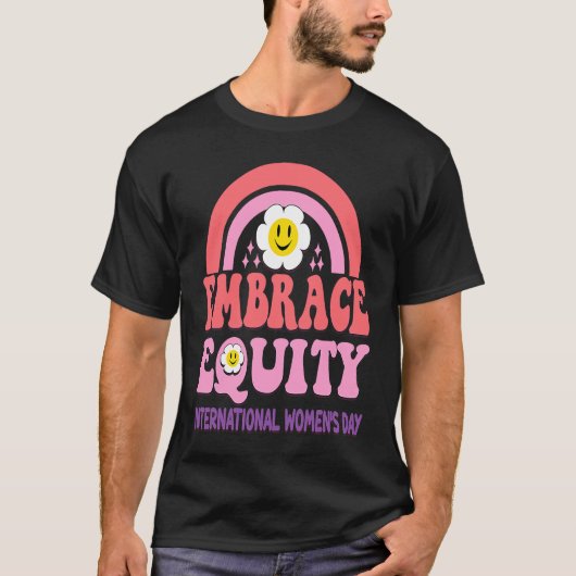 Embrace Equity International Womens Day  1 T-shirt (Voorkant)