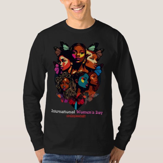 Embrace Equity International Womens Day 2023 For W T-shirt (Voorkant)