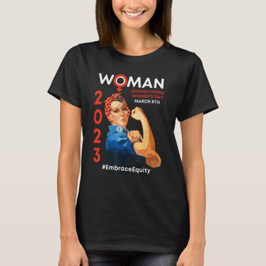 Embrace Equity International Women's Day 2023 T-shirt (Voorkant)