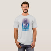 "Embrace HIS Grace"-Mannen T-Shirt - Grijs (Voorkant volledig)