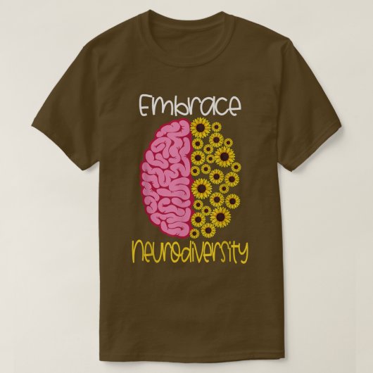 Embrace Neurodiversity Autism ADHD Asperger Neur T-shirt (Design voorkant)