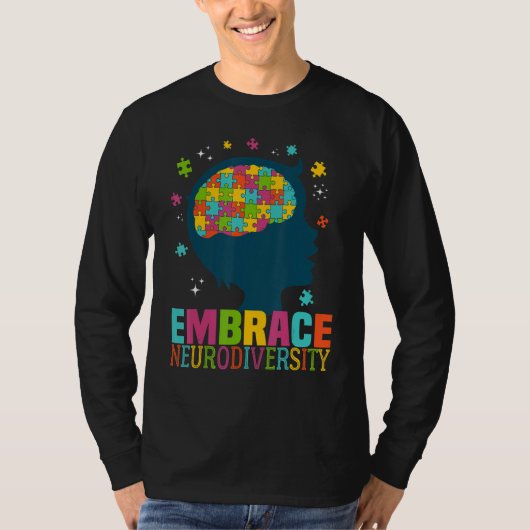 Embrace Neurodiversity Autism Awareness ASD Neurod T-shirt (Voorkant)