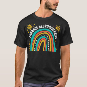 Embrace Neurodiversity Autisme Awareness Brain Emb T-shirt