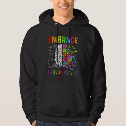 Embrace Neurodiversity Brain Embrace Adhd Autisme  Hoodie (Voorkant)