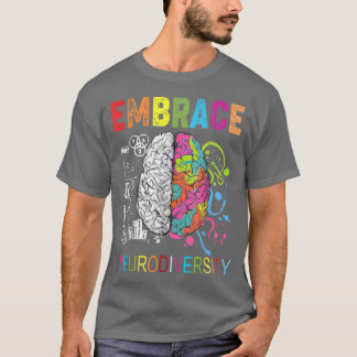 Embrace Neurodiversity Brain Embrace ADHD Autisme T-shirt