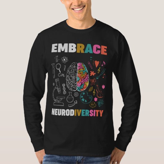 Embrace Neurodiversity Brain Embrace Adhd Autisme T-shirt (Voorkant)