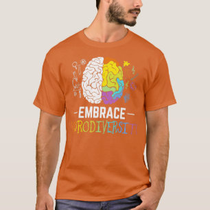 Embrace Neurodiversity Teacher Kinder Autisme Awar T-shirt