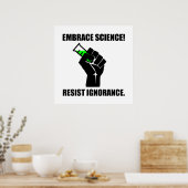 Embrace Science verzet zich tegen onwetendheid Poster (Keuken)