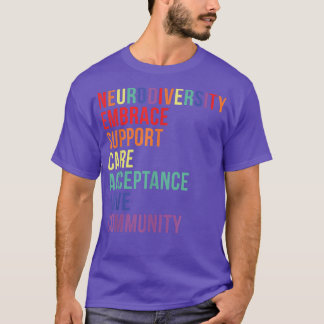 Embrace Support Neurodiversity Brain ADHD Autism A T-shirt