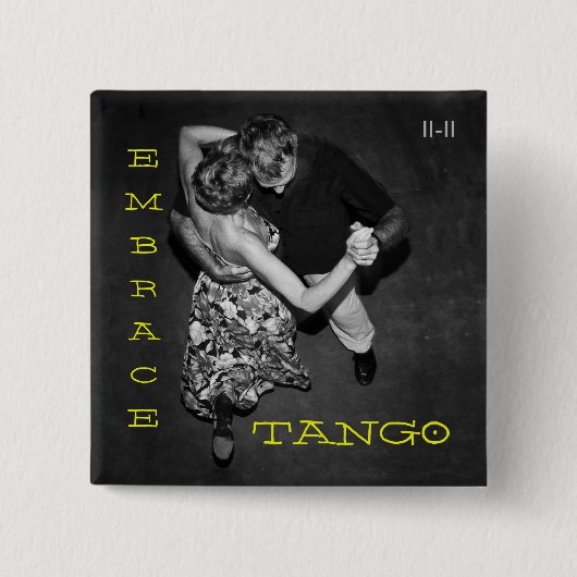 Embrace Tango Vierkante Button 5,1 Cm (Voorkant)