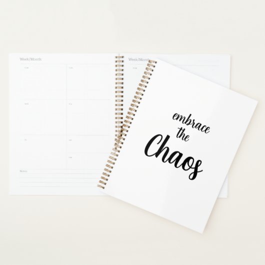 Embrace the Chaos Funny Planner (Display)