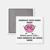 EMBRACE UW BINNER NERD Magnet (Voorkant / Achterkant)