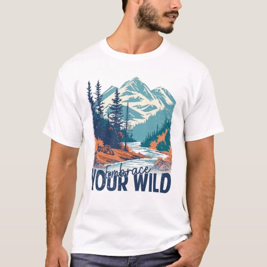 Embrace Your Wild – Natuur Adventure T-shirt (Voorkant)