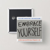 Embrace Yourself Button (Square) (Voorkant /achterkant)