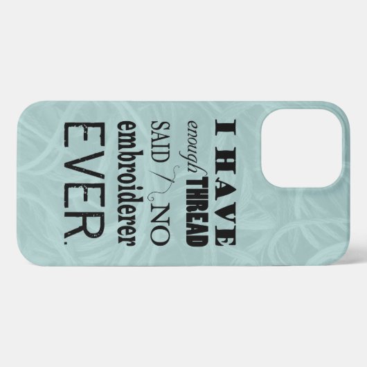 Embroidery - niet genoeg Thread Crafts iPhone Case iPhone Hoesje (Achterkant horizontaal)