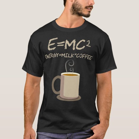EMC2 Funny Science Coffee Energy Milk Coffee T-shirt (Voorkant)