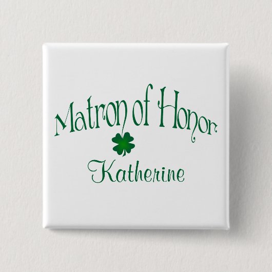 Emerald Green, White Shamrock Matron of Honor Pin Vierkante Button 5,1 Cm (Voorkant)