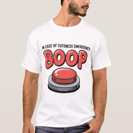 Emergency Boop Button T-shirt
