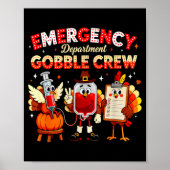 Emergency Department Gobble Crew Thanksgiving Nurs Poster (Voorkant)