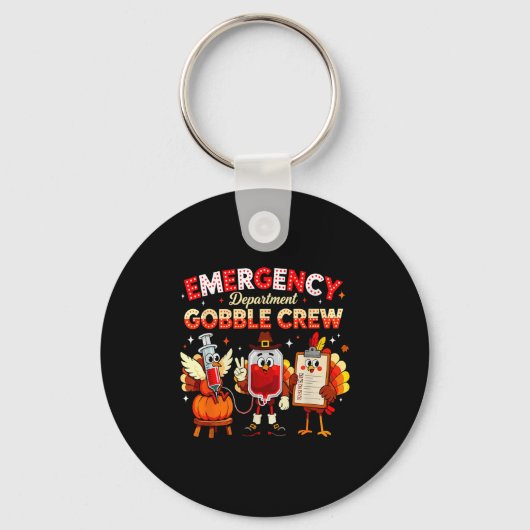 Emergency Department Gobble Crew Thanksgiving Nurs Sleutelhanger (Voorkant)