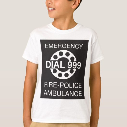 Emergency Dial 999 Sign Fire Police Ambulance T-shirt (Voorkant)