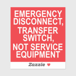 "EMERGENCY DISCONNECT TRANSFER SWITCH Sticker