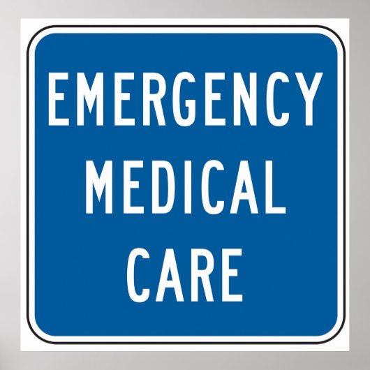 Emergency Medical Care Road Sign Poster (Voorkant)