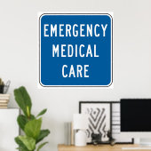 Emergency Medical Care Road Sign Poster (Thuiskantoor)