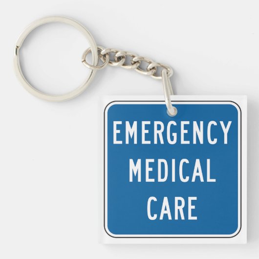 Emergency Medical Care Road Sign Sleutelhanger (Voorkant)