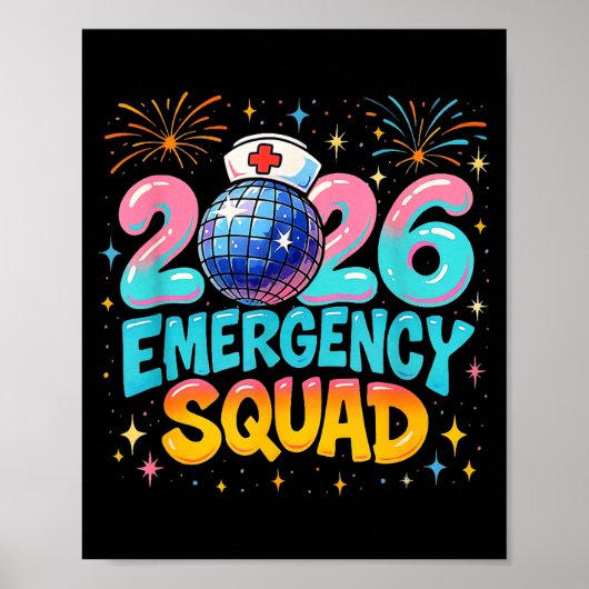 Emergency Squad New Year 2026 Medical Crew Nurse E Poster (Voorkant)