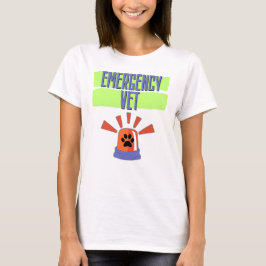Emergency Vet – Veterinary Emergency Design T-shirt