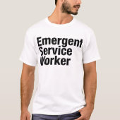 Emergent Service Worker T-shirt (Voorkant)
