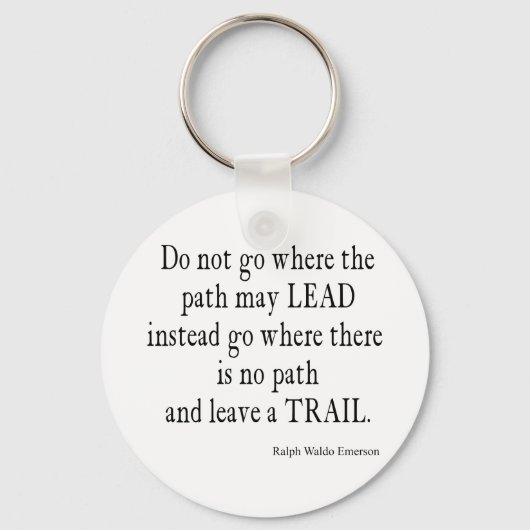 Emerson Inspirerend Leadership Quote Sleutelhanger (Voorkant)