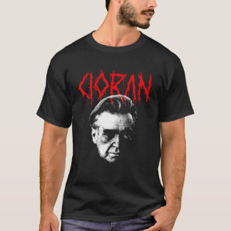 Emil Cioran Heavy Death Metal Filosoof Bestaand T-shirt