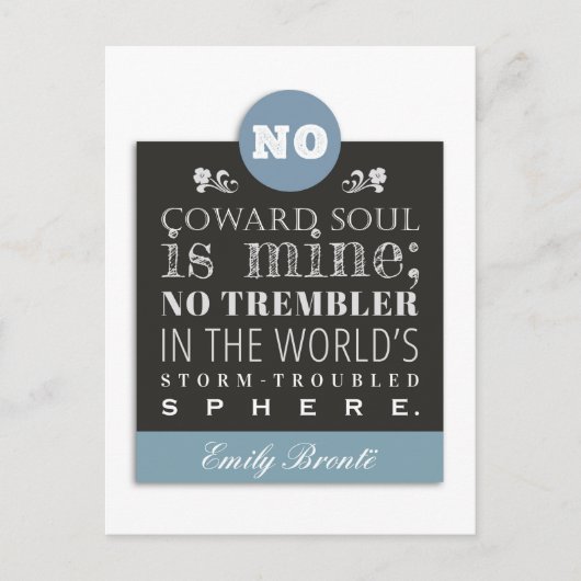 Emily Bronte Poem Quote - Geen Coward Soul is mijn Briefkaart (Voorkant)