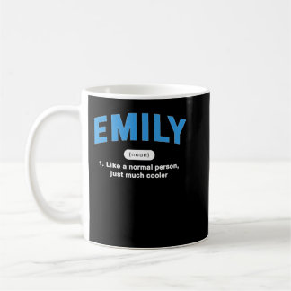 Emily Definition Funny First Name Humor Nickname P Koffiemok