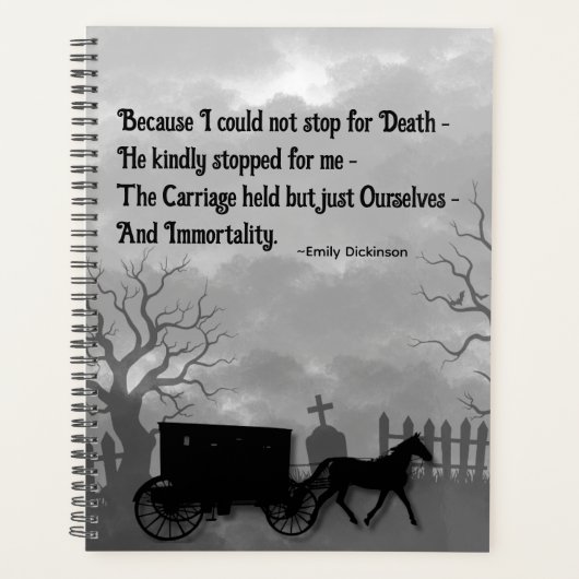 Emily Dickinson Because I Could Not Stop For Death Planner (Voorkant)