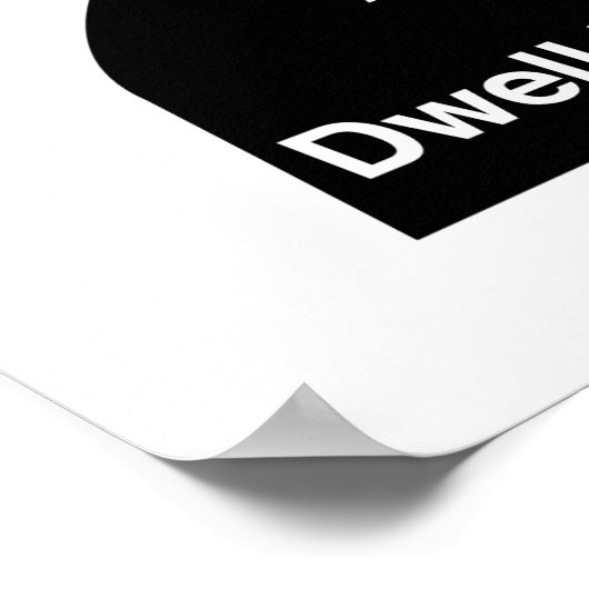 Emily Dickinson Dwell in potentie Poster (Hoek)