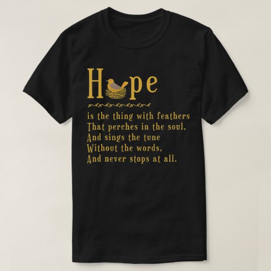 Emily Dickinson Hope is het ding met Feathers Bi T-shirt (Design voorkant)